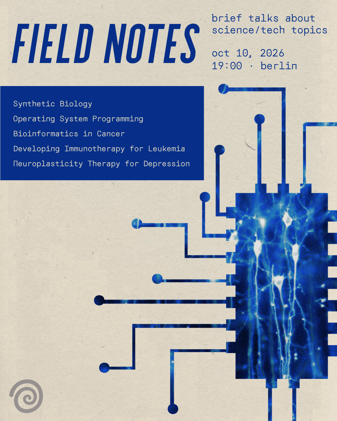 FIELD NOTES #2 · Talks on science/tech topics 🧠🍸